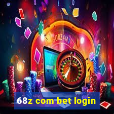 68z com bet login