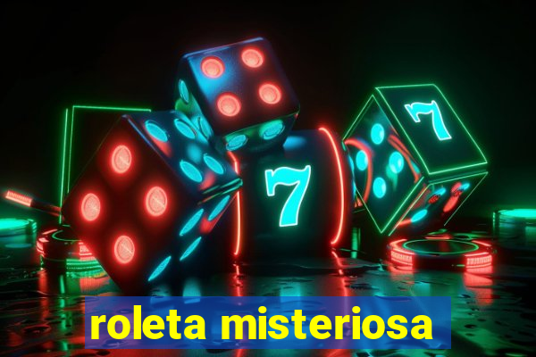 roleta misteriosa