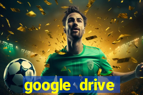 google drive windows 7