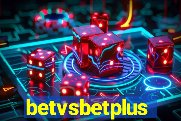 betvsbetplus