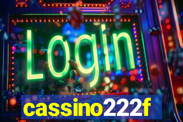 cassino222f