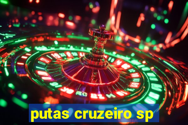 putas cruzeiro sp