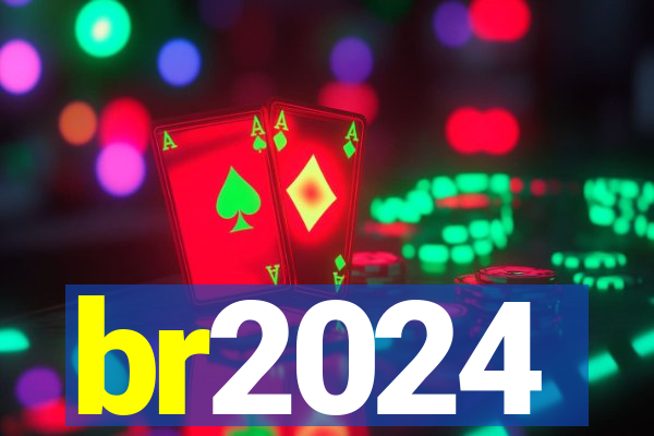 br2024