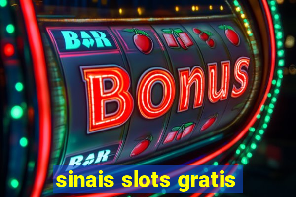 sinais slots gratis