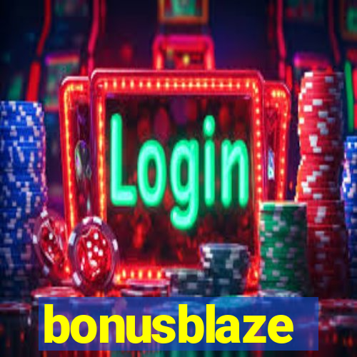 bonusblaze