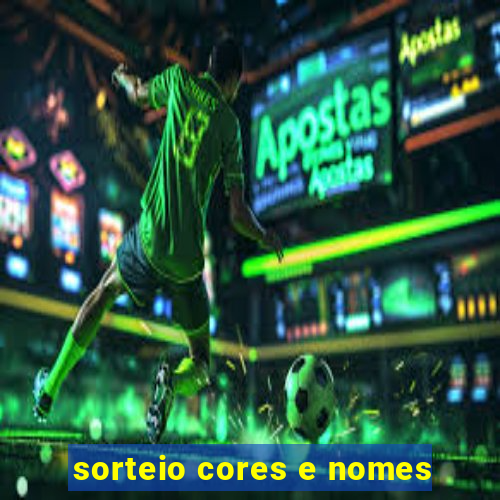 sorteio cores e nomes