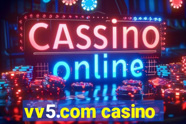 vv5.com casino