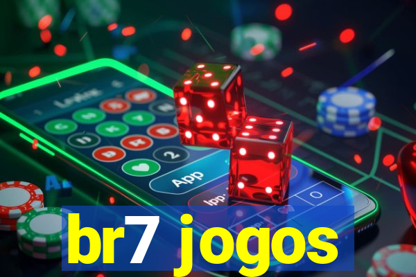 br7 jogos