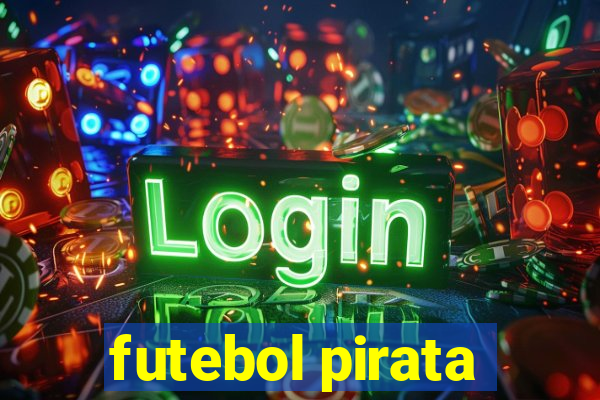 futebol pirata