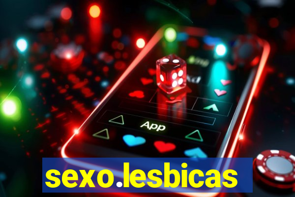 sexo.lesbicas