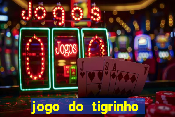 jogo do tigrinho apk dinheiro infinito