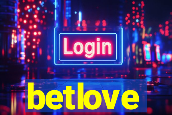 betlove