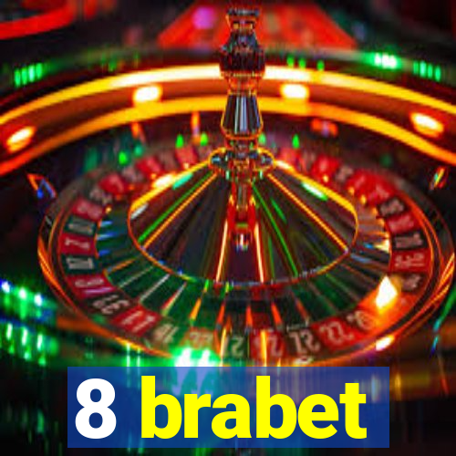 8 brabet