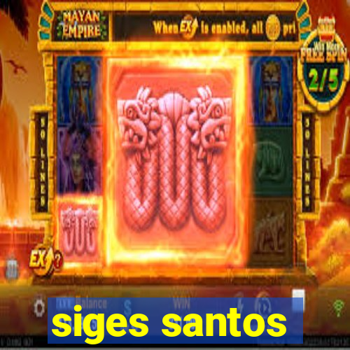 siges santos