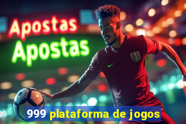 999 plataforma de jogos