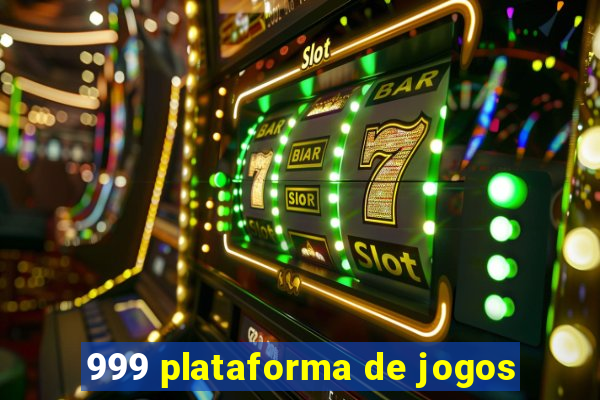 999 plataforma de jogos