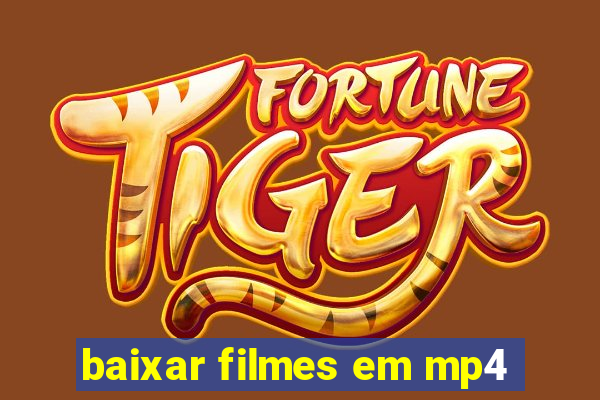 baixar filmes em mp4