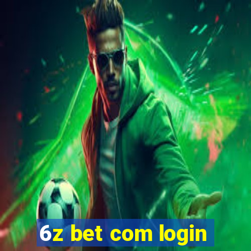 6z bet com login