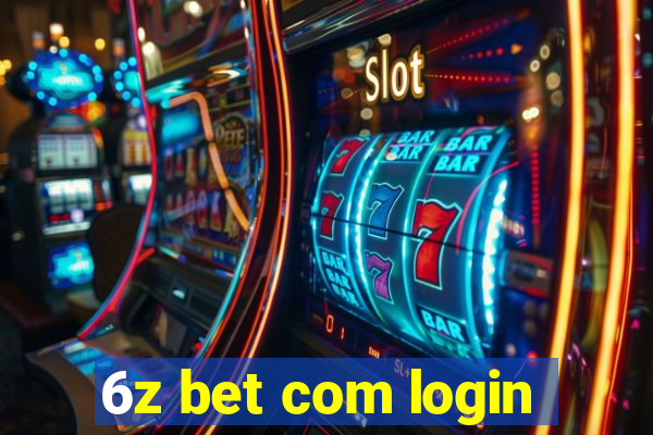 6z bet com login