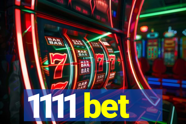 1111 bet