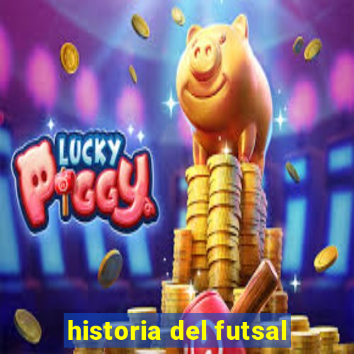 historia del futsal