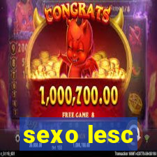 sexo lesc