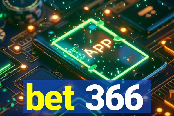 bet 366