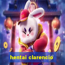 hentai clarencio