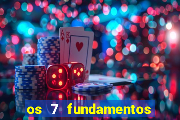 os 7 fundamentos da umbanda