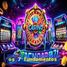 os 7 fundamentos da umbanda