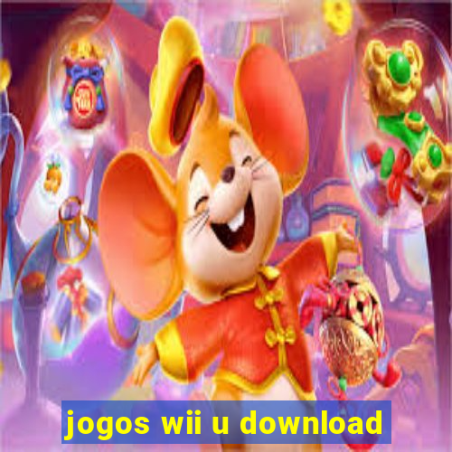 jogos wii u download