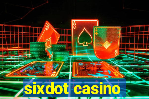 sixdot casino