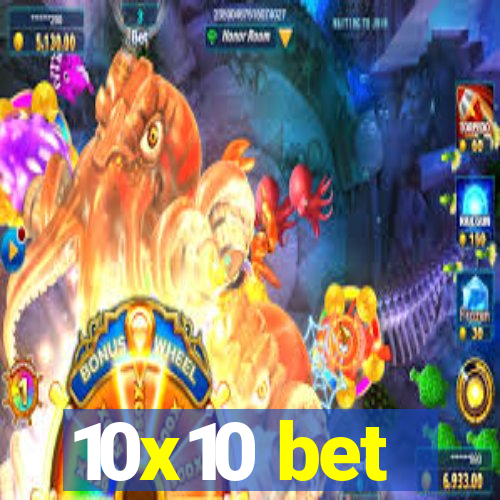 10x10 bet