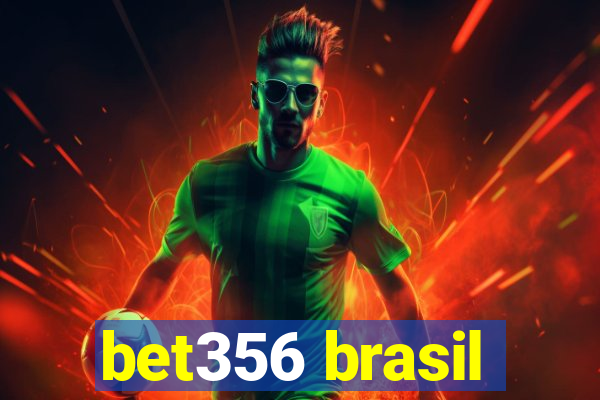 bet356 brasil