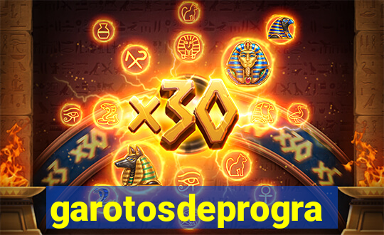 garotosdeprogramas