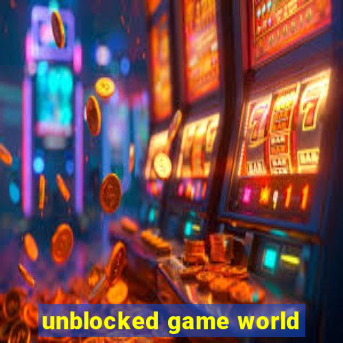 unblocked game world