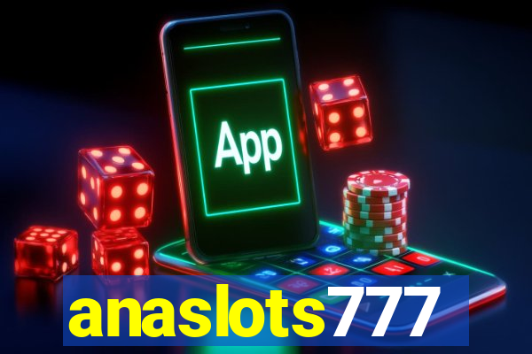 anaslots777