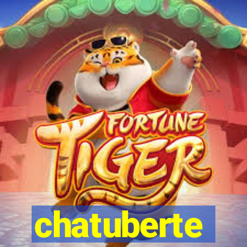 chatuberte