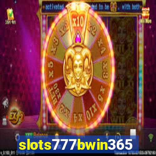 slots777bwin365