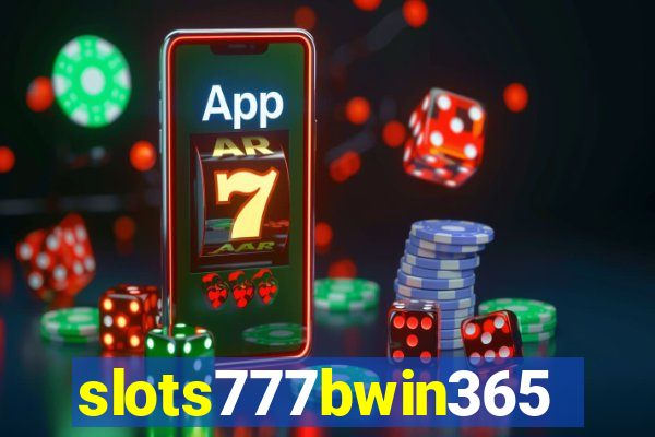 slots777bwin365