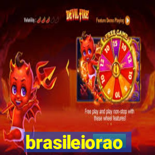 brasileiorao