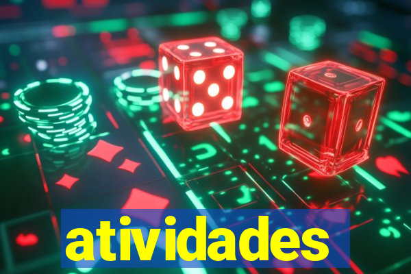 atividades educativas neri santos