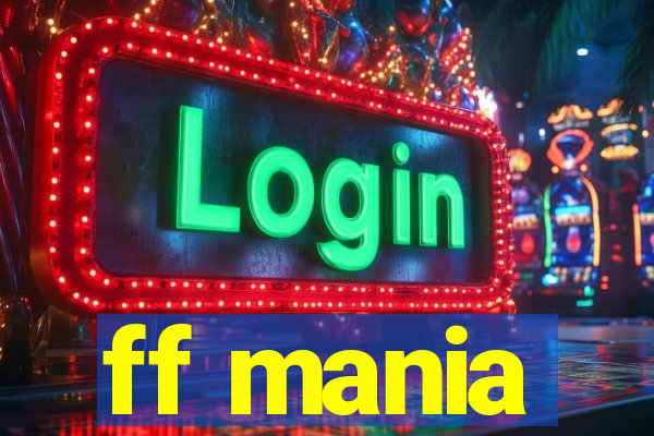 ff mania