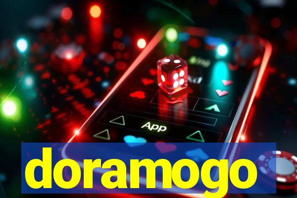 doramogo