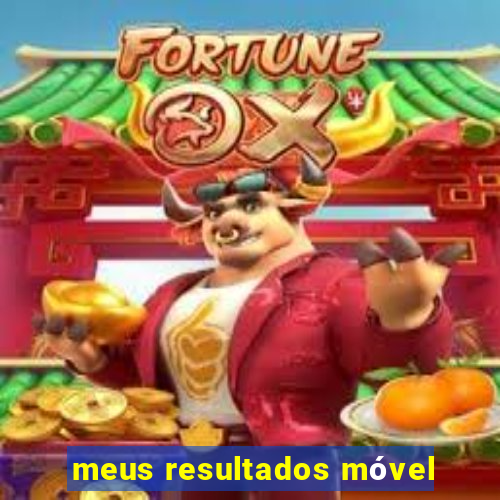 meus resultados móvel