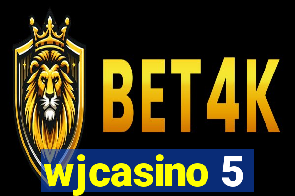 wjcasino 5