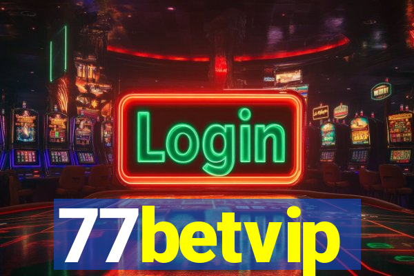 77betvip