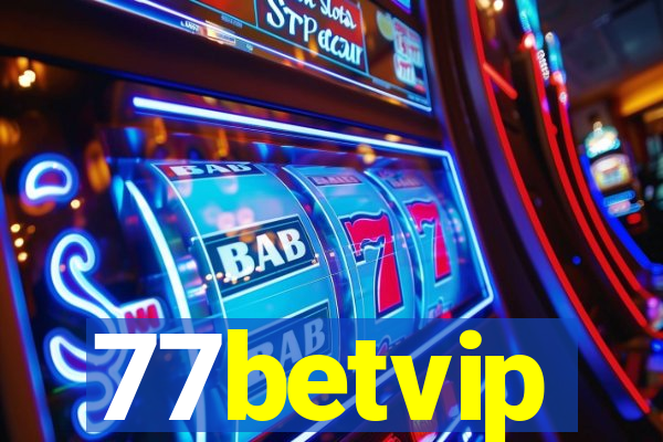 77betvip