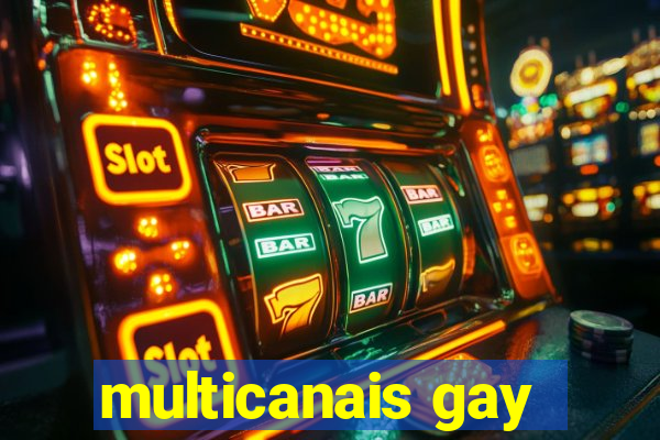 multicanais gay