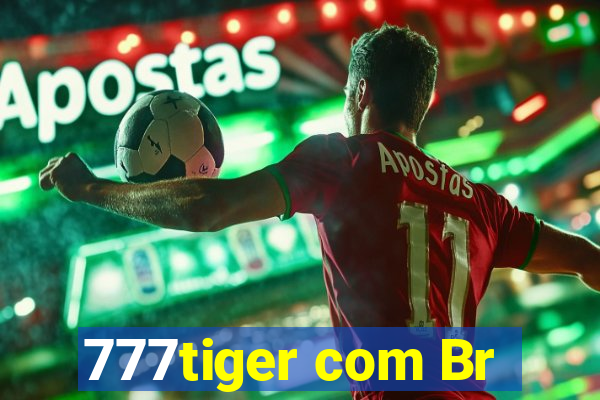 777tiger com Br